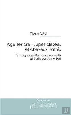 Bertrand.pt - Age Tendre ; Jupes Plissées Et Cheveux Nattés