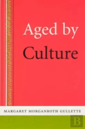 Aged By Culture