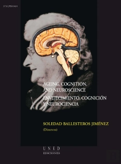 Bertrand.pt - Ageing, Cognition, And Neuroscience. Envejecimiento, Cognición Y Neurociencia