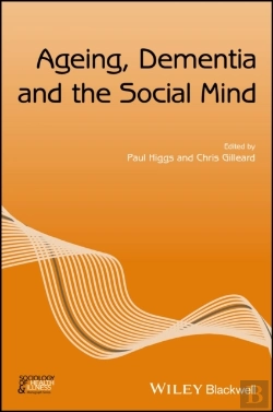 Bertrand.pt - Ageing, Dementia And The Social Mind