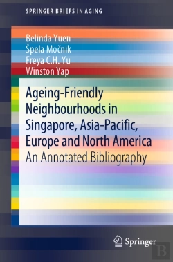 Bertrand.pt - Ageing-Friendly Neighbourhoods In Singapore, Asia-Pacific, Europe And North America