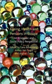 Ageing, Health And Pensions In Europe