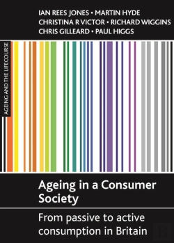 Bertrand.pt - Ageing In A Consumer Society