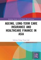 Ageing, Long-Term Care Insurance And Healthcare Finance In Asia