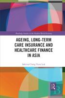 Ageing, Long-Term Care Insurance And Healthcare Finance In Asia