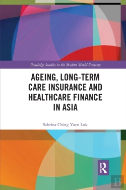Bertrand.pt - Ageing, Long-Term Care Insurance And Healthcare Finance In Asia