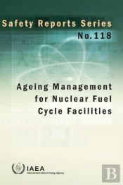 Ageing Management For Nuclear Fuel Cycle Facilities