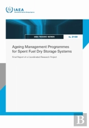 Ageing Management Programmes For Spent Fuel Dry Storage Systems