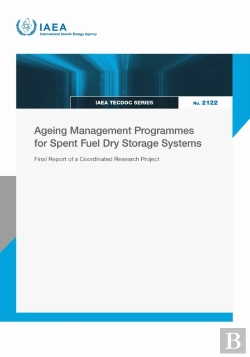 Bertrand.pt - Ageing Management Programmes For Spent Fuel Dry Storage Systems