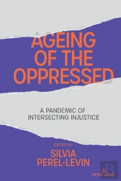 Ageing Of The Oppressed