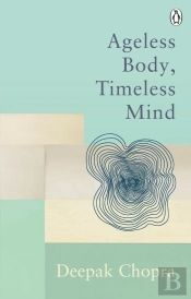 Ageless Body, Timeless Mind
