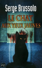 Agence 13 Tome 3 ; Le Chat Aux Yeux Jaunes