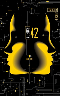 Bertrand.pt - Agence 42 Tome 3 ; Game Over