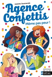 Agence Confettis 7 : Meme Pas Peur