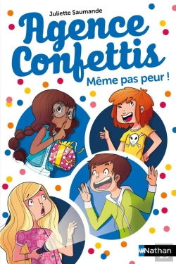 Bertrand.pt - Agence Confettis 7 : Meme Pas Peur