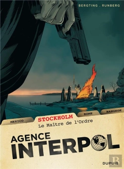 Bertrand.pt - Agence Interpol Tome 2 ; Stockholm, Le Maître De L'Ordre