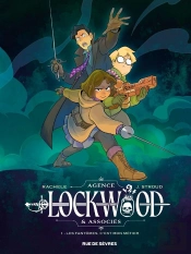 Agence Lockwood & Associés Tome 1 : Les Fantômes, C'Est Mon Métier
