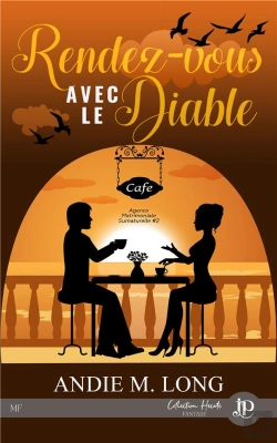 Bertrand.pt - Agence Matrimoniale Surnaturelle - T02 - Rendez-Vous Avec Le Diable