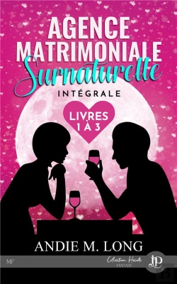 Bertrand.pt - Agence Matrimoniale Surnaturelle Tomes 1 À 3