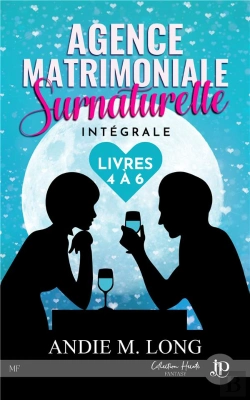 Bertrand.pt - Agence Matrimoniale Surnaturelle Tomes 4 À 6