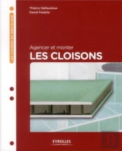 Agencer Et Monter Les Cloisons