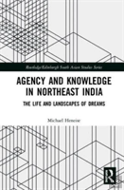 Bertrand.pt - Agency And Knowledge In Northeast India