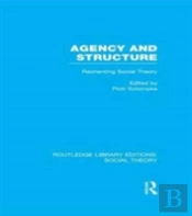 Agency And Structure