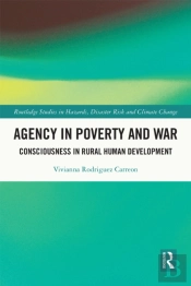Agency In Poverty And War