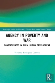 Agency In Poverty And War