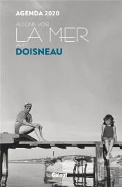 Agenda 2020 Allons Voir La Mer Avec Doisneau (Petit Format)