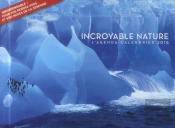 Agenda-Calendrier Spectaculaire Nature 2015
