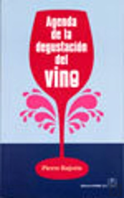 Bertrand.pt - Agenda De La Degustacion Del Vino