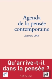 Agenda De La Pensée Contemporaine ; Automne 2005