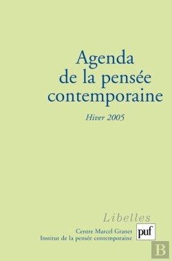 Bertrand.pt - Agenda De La Pensée Contemporaine ; Hiver 2005