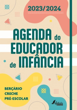 Bertrand.pt - Agenda do Educador de Infância 2023/2024