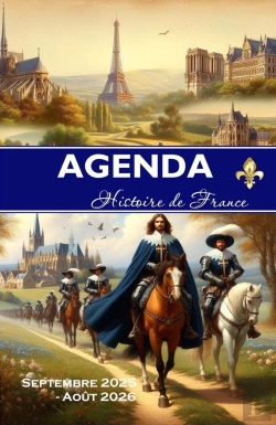 Bertrand.pt - Agenda Histoire De France : Septembre 2025 - Août 2026