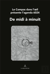 Agenda Maconnique 6024 - De Midi A Minuit