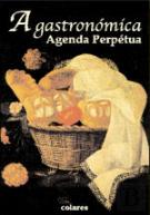 Agenda Perpétua - A Gastronómica