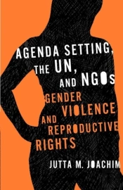 Agenda Setting, The Un, And Ngos