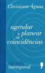 Agendar e Planear as Coincidências