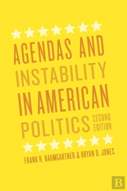 Bertrand.pt - Agendas And Instability In American Politics, Second Edition