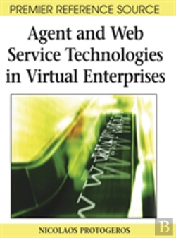Bertrand.pt - Agent And Web Service Technologies In Virtual Enterprises