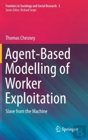 Agent-Based Modelling Of Worker Exploitation