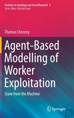 Bertrand.pt - Agent-Based Modelling Of Worker Exploitation