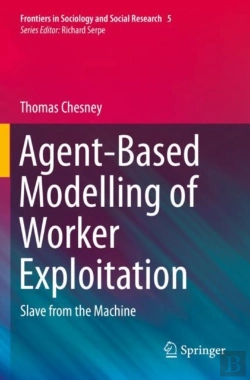 Bertrand.pt - Agent-Based Modelling Of Worker Exploitation