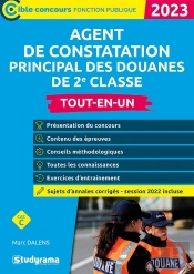 Agent De Constatation Principal Des Douanes Atout-En-Un : Concours Catégorie C (Édition 2023)