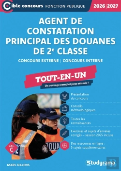 Bertrand.pt - Agent De Constatation Principal Des Douanes De 2e Classe - Tout-En-Un (Catégorie C - Concours 2026-2027) : Concours Externe - Concours Interne (Édition 2026/2027)