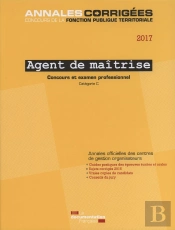 Agent De Maîtrise 2017 ; Concours Et Examen Professionnel, Concours Externe
