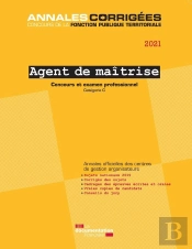 Agent De Maîtrise ; Concours Et Examen Professionnel ; Catégorie C (Édition 2021)