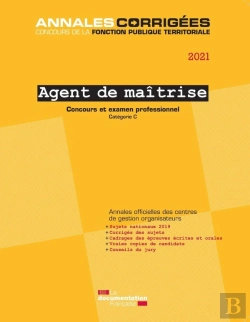 Bertrand.pt - Agent De Maîtrise ; Concours Et Examen Professionnel ; Catégorie C (Édition 2021)